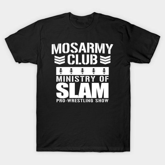 MOS ARMY CLUB T-Shirt by Voodoo Rocks Merch